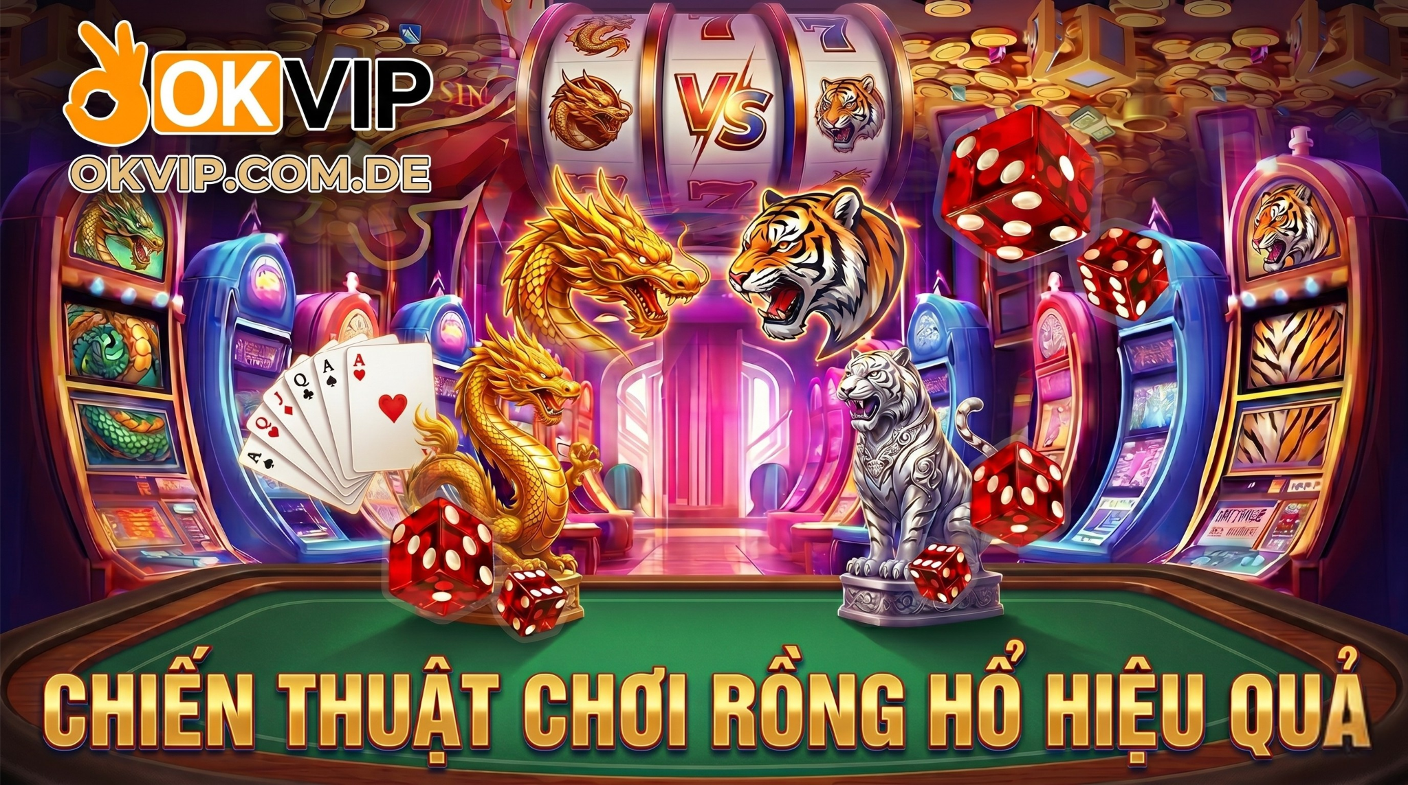 chiến thuật chơi rồng hổ hiệu quả